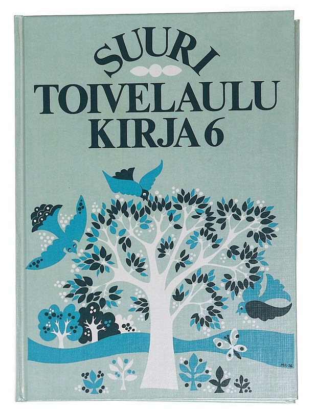 Suuri toivelaulukirja. 6 - Vuoristo, Aapeli - Musiikki- ja elokuvakirjat - 10105470968 - 0
