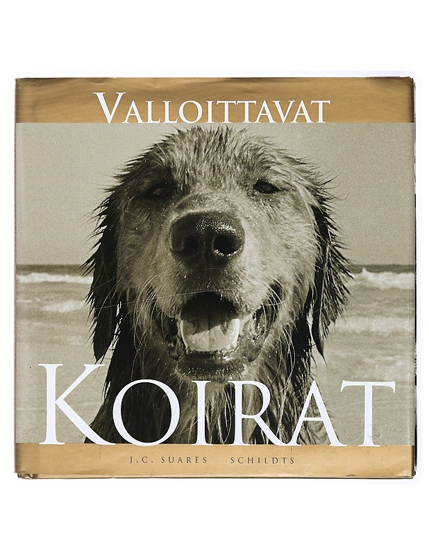 Valloittavat koirat - Suarès, J. C. - Tietokirjat ja oppaat - 10105470994 - 0