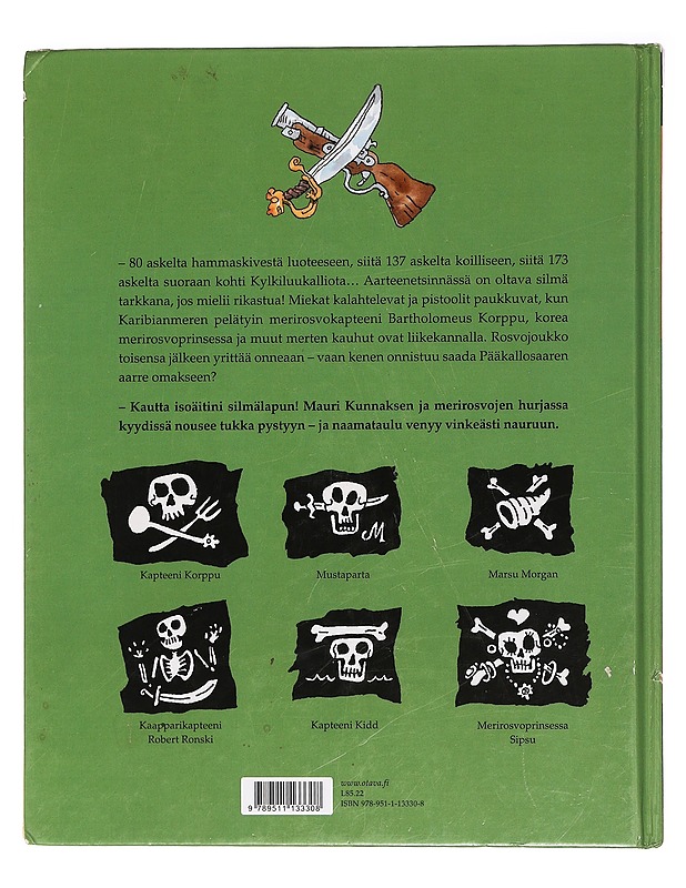 Apua, merirosvoja! - Kunnas, Mauri - Lastenkirjat - 10105471069 - 1