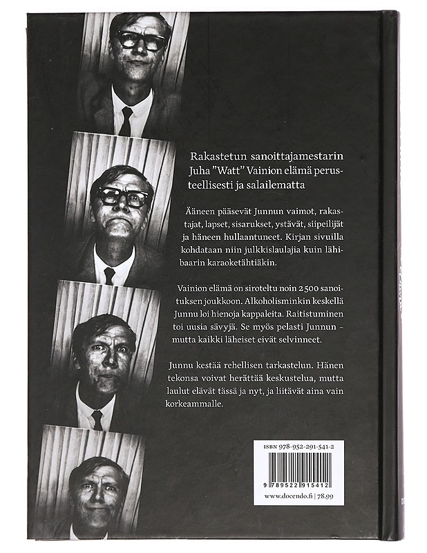 Junnu Vainio : sellaista elämä on - Pietiläinen, Petri - Elämäkerrat ja muistelmat - 10105471102 - 1