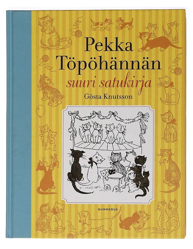 Pekka Töpöhännän suuri satukirja - Knutsson, Gösta - Lastenkirjat - 10105471196 - 0