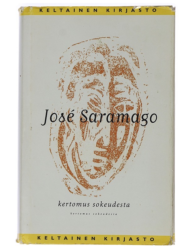 Kertomus sokeudesta - Saramago, José - Romaanit ja novellit - 10105471251 - 0