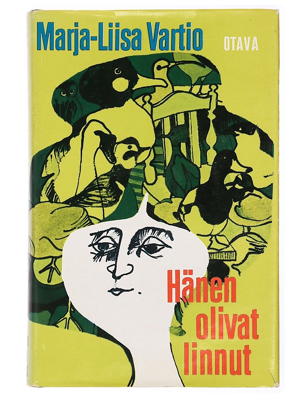 Hänen olivat linnut - Marja-Liisa Vartio - Romaanit ja novellit - 10105471256 - 0