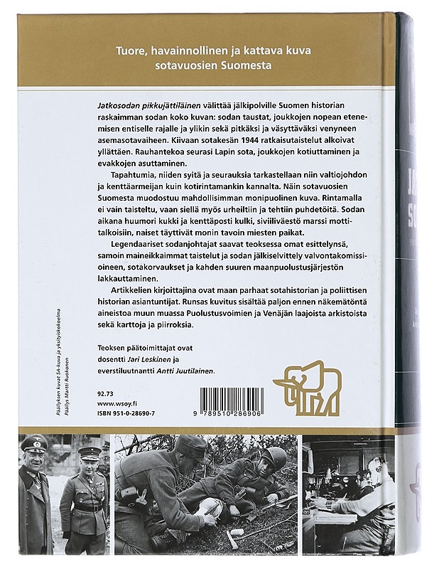 Jatkosodan pikkujättiläinen - Leskinen, Jari - Tietokirjat ja oppaat - 10105471259 - 1