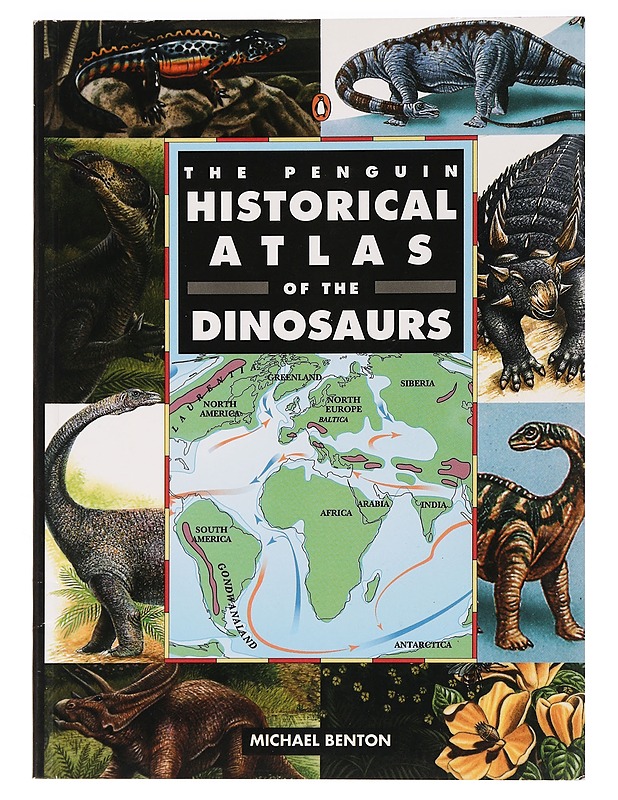 The Penguin historical atlas of the dinosaurs - Michael Benton - Tietokirjat ja oppaat - 10105471261 - 0