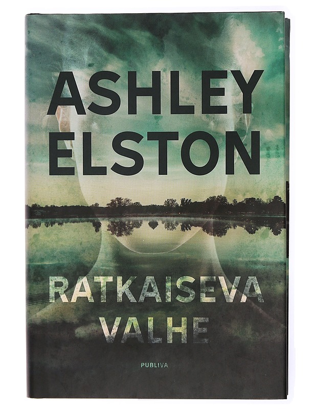Ratkaiseva valhe - Elston, Ashley - Jännitys ja dekkarit - 10105471272 - 0