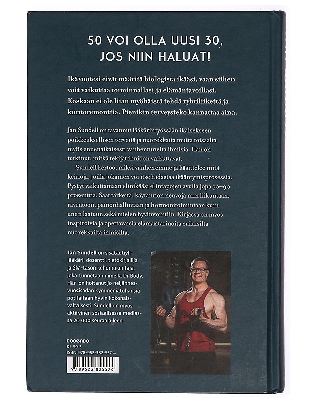 Hidasta vanhenemista : kuinka käännät kehosi kelloa taaksepäin - Sundell, Jan - Tietokirjat ja oppaat - 10105471314 - 1