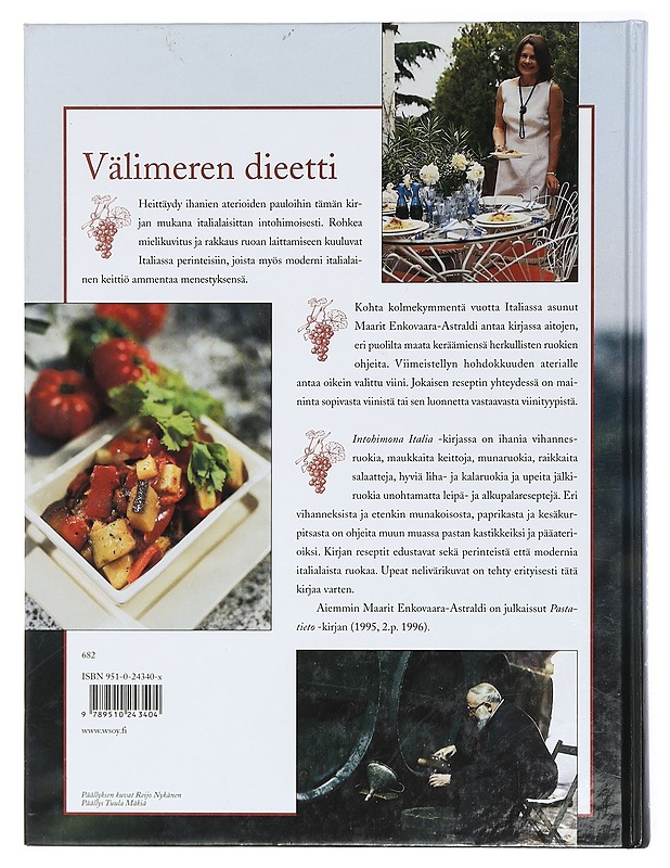 Intohimona Italia : rakkaudesta ruokaan - Enkovaara-Astraldi, Maarit - Ruokakirjat - 10105471316 - 1