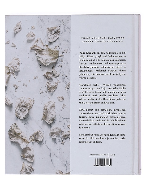 Onnellinen perhe : viisaan vanhemman valmennusopas - Karilahti, Anne - Tietokirjat ja oppaat - 10105471359 - 1