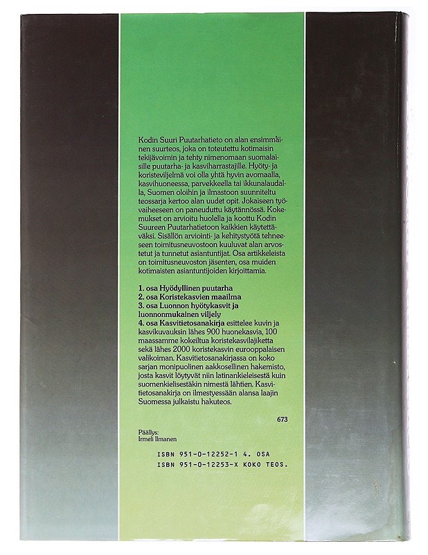 Kodin suuri puutarhatieto. 4 : Kasvitietosanakirja - Herwig, Rob - Harrastekirjat - 10105471389 - 1