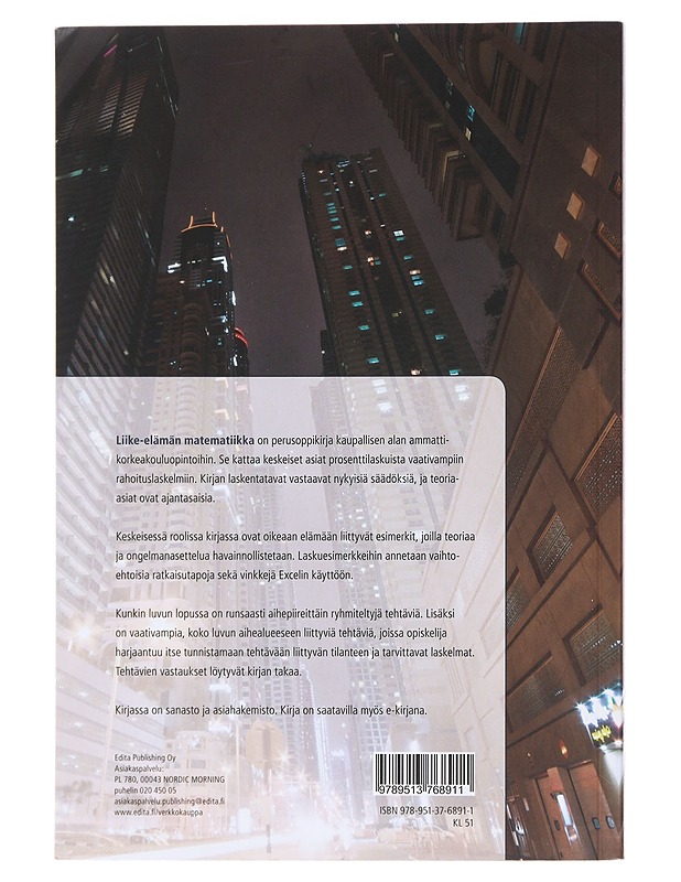 Liike-elämän matematiikka - Saaranen, Pirjo - Tietokirjat ja oppaat - 10105471447 - 1