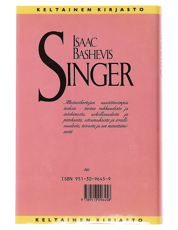 Vihassa ja rakkaudessa - Singer, Isaac Bashevis - Kaunokirjallisuus - 10105471474 - 1