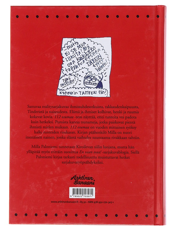 112 osumaa : sarjakuvataiteilijan päiväkirja - Milla Paloniemi - Elämäkerrat ja muistelmat - 10105471477 - 1