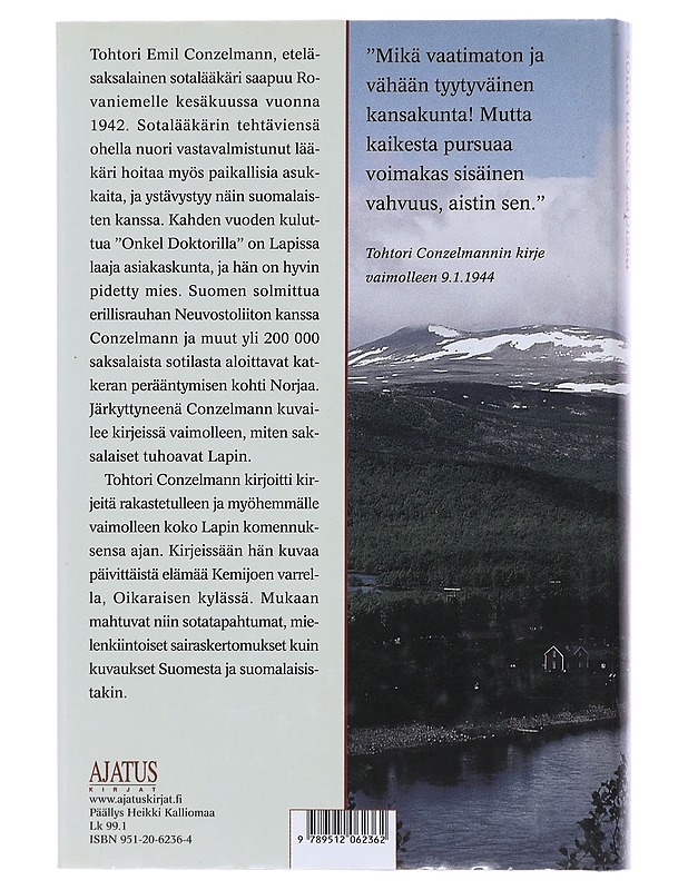 Tohtori Conzelmannin sotavuodet Lapissa - Irja Wendisch - Elämäkerrat ja muistelmat - 10105471514 - 1