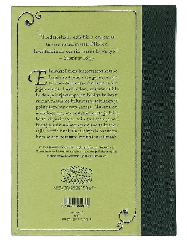 Paras tawara maailmassa : suomalainen kustannustoiminta 1800-luvulta 2000-luvulle - Kai Häggman - Historiakirjat - 10105471521 - 1