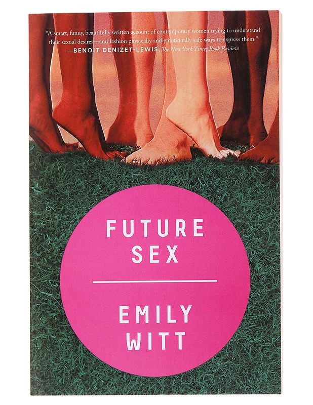 Future sex - Emily Witt - Hyvinvointikirjat - 10105471534 - 0