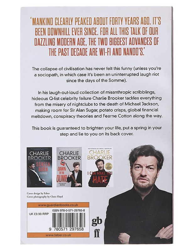 The hell of it all: the collapse of civilisation has never felt this funny - Charlie Brooker - Tietokirjat - 10105471547 - 1