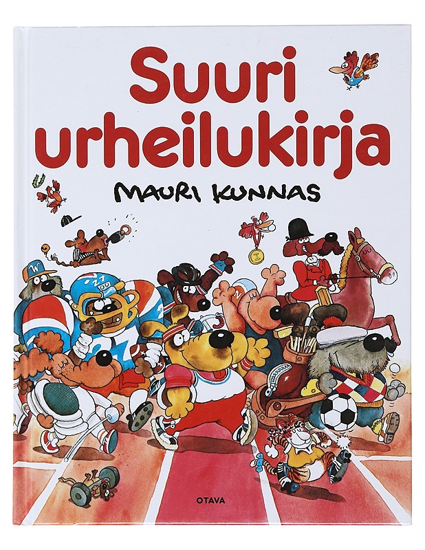 Suuri urheilukirja - Kunnas, Mauri - Lastenkirjat - 10105471560 - 0