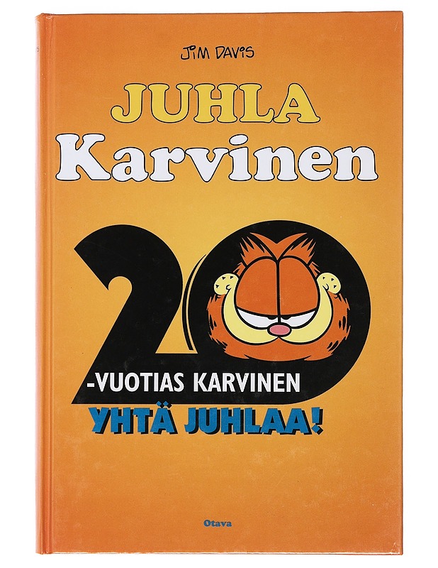 Juhla-Karvinen : 20-vuotias Karvinen yhtä juhlaa! - Davis, Jim - Sarjakuvat - 10105471562 - 0