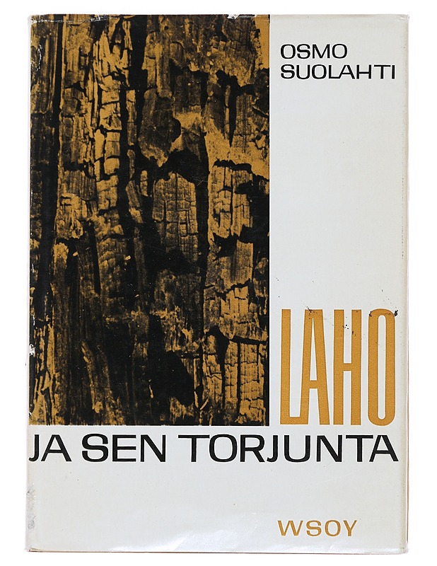 Laho ja sen torjunta - Osmo Suolahti - Harrastekirjat - 10105471579 - 0
