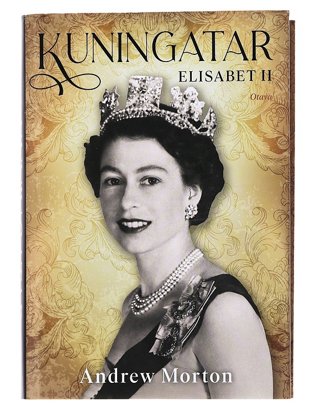 Kuningatar Elisabet II - Morton, Andrew - Elämäkerrat ja muistelmat - 10105471596 - 0