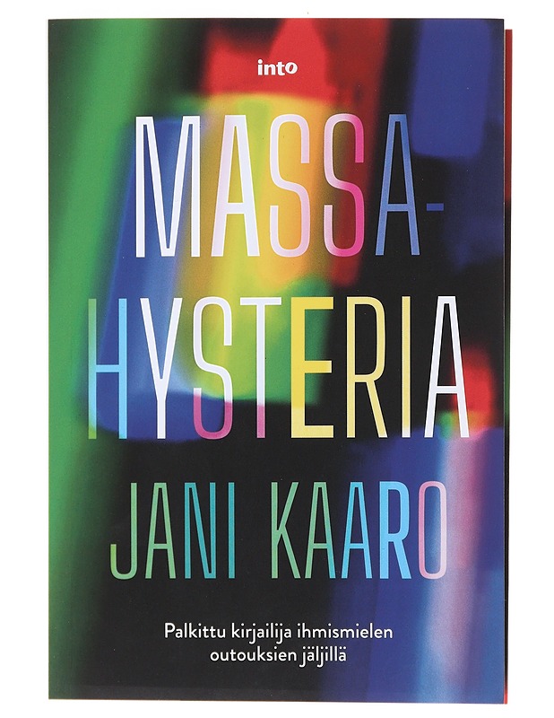 Massahysteria - Jani Kaaro - Historiakirjat - 10105471634 - 0