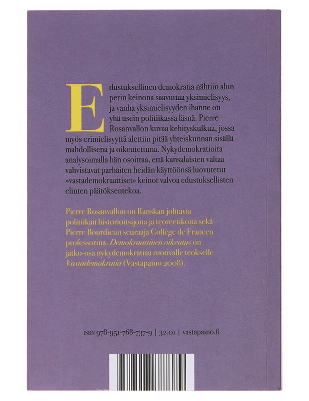Demokraattinen oikeutus : puolueettomuus, refleksiivisyys, läheisyys - Rosanvallon, Pierre - Tietokirjat ja oppaat - 10105471642 - 1