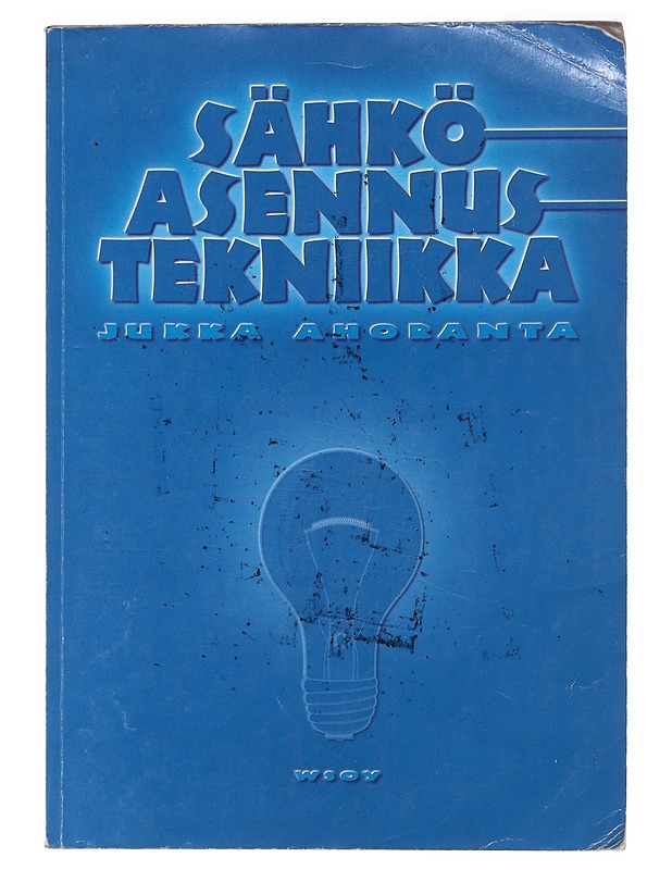 Sähköasennustekniikka - Ahoranta, Jukka - Tietokirjat ja oppaat - 10105471639 - 0