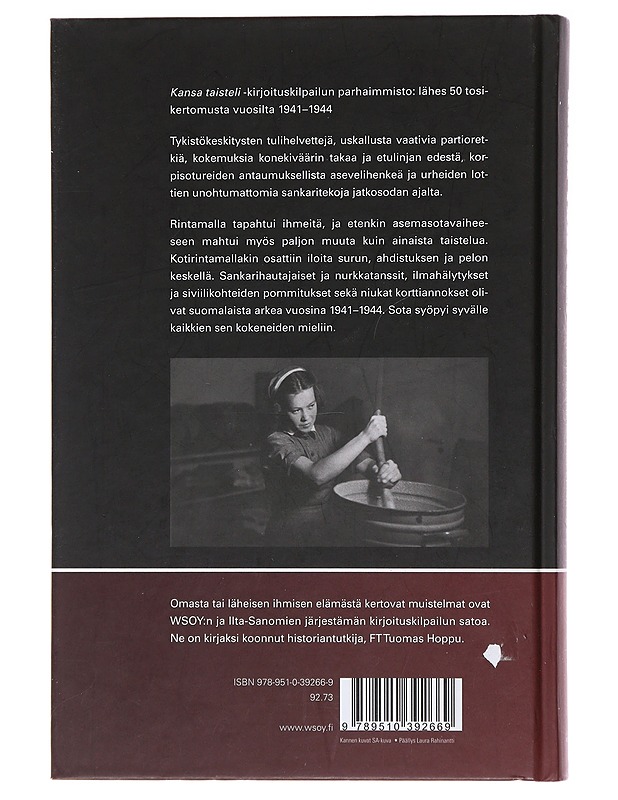 Kansa taisteli : sodan monet todellisuudet - Hoppu, Tuomas - Elämäkerrat ja muistelmat - 10105471684 - 1
