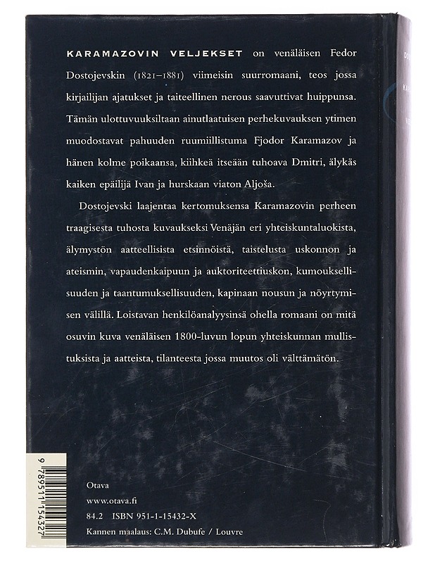 Karamazovin veljekset : romaani - Dostojevski, F. M. - Elämäkerrat ja muistelmat - 10105471763 - 1