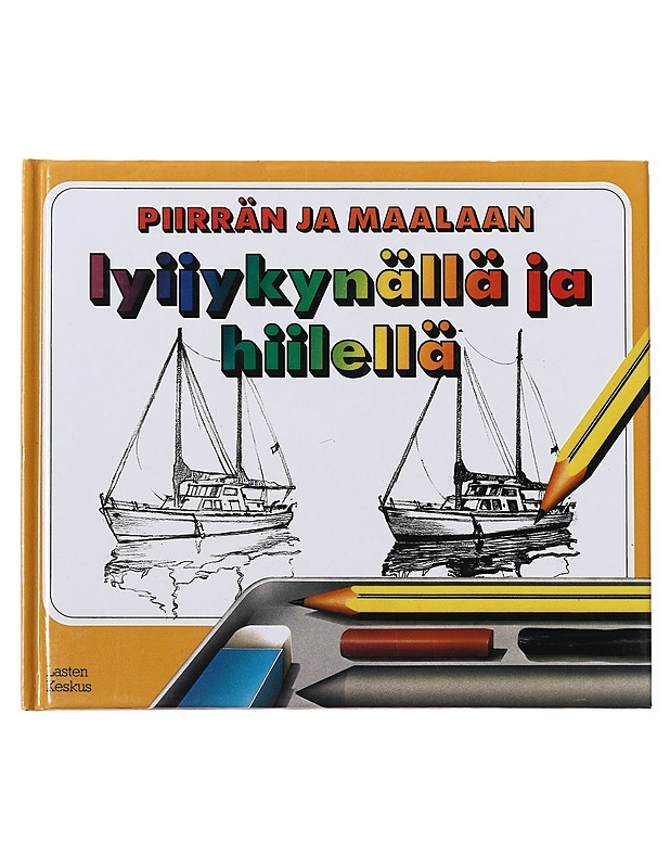 Piirrän ja maalaan lyijykynällä ja hiilellä : tarvikkeet, työtavat ja harjoituksia - Sánchez, Isidro - Harrastekirjat - 10105471782 - 0