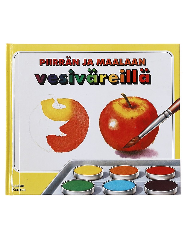 Piirrän ja maalaan vesiväreillä : tarvikkeet, työtavat ja harjoituksia - Sanchez, Isidro - Lastenkirjat - 10105471791 - 1