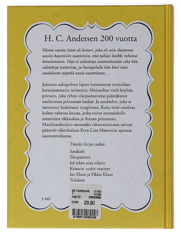 Keisarin uudet vaatteet ja muita satuja - Andersen, H. C. - Lastenkirjat - 10105471859 - 1