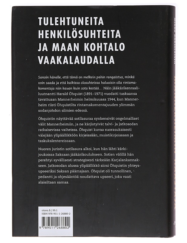Mannerheimin haastaja : kenraali Harald Öhquist - Tapola, Päivi - Elämäkerrat ja muistelmat - 10105471920 - 1