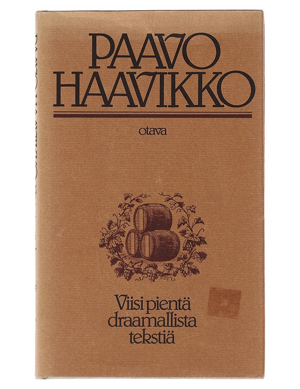 Viisi pientä draamallista tekstiä - Paavo Haavikko - Runot ja näytelmät - 10105471988 - 0