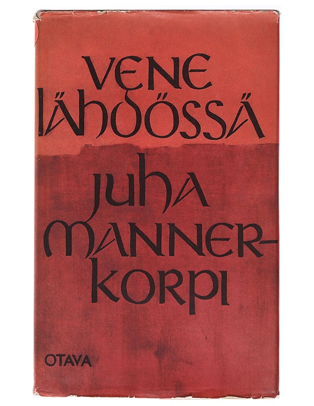 Vene lähdössä - Juha Mannerkorpi - Kaunokirjallisuus - 10105472031 - 0