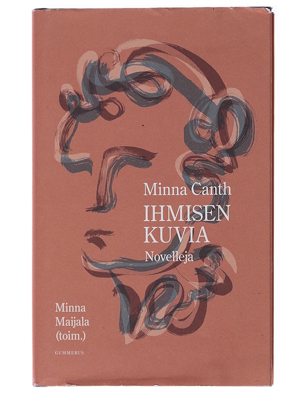 Ihmisen kuvia : novelleja - Canth, Minna - Romaanit ja novellit - 10105472038 - 0