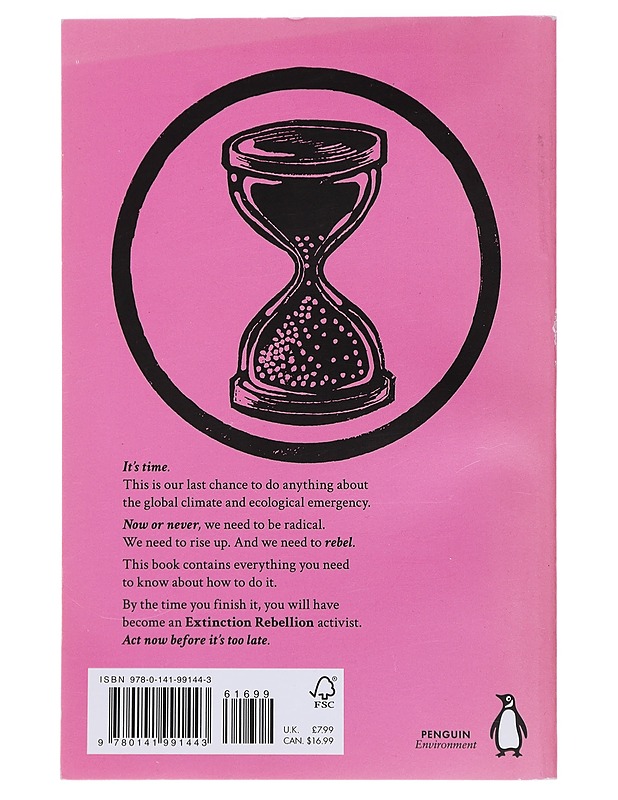 This is not a drill : an extinction rebellion handbook - Farrell, Clare - Historiakirjat - 10105472057 - 1