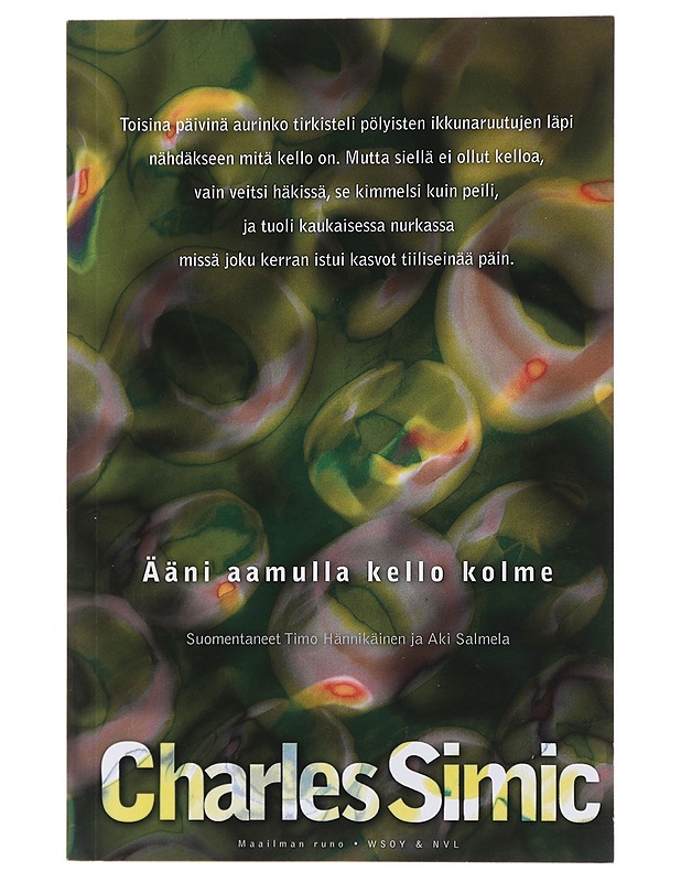 Ääni aamulla kello kolme - Simic, Charles - Romaanit ja novellit - 10105472090 - 0
