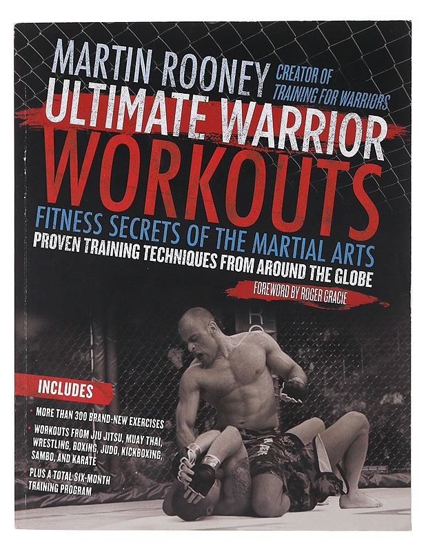 Ultimate warrior workouts : fitness secrets of the martial arts - Martin Rooney - Tietokirjat ja oppaat - 10105472209 - 0