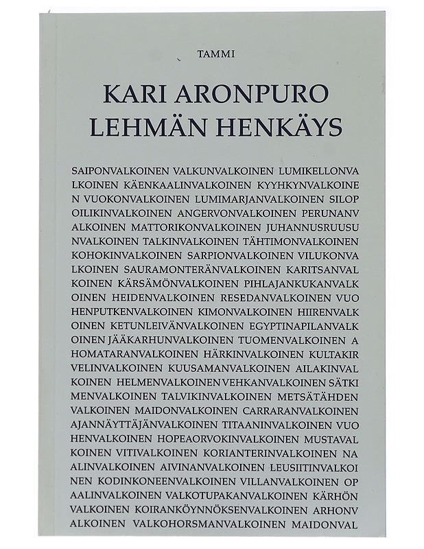 Lehmän henkäys : 29 etydiä - Kari Aronpuro - Romaanit ja novellit - 10105472171 - 0
