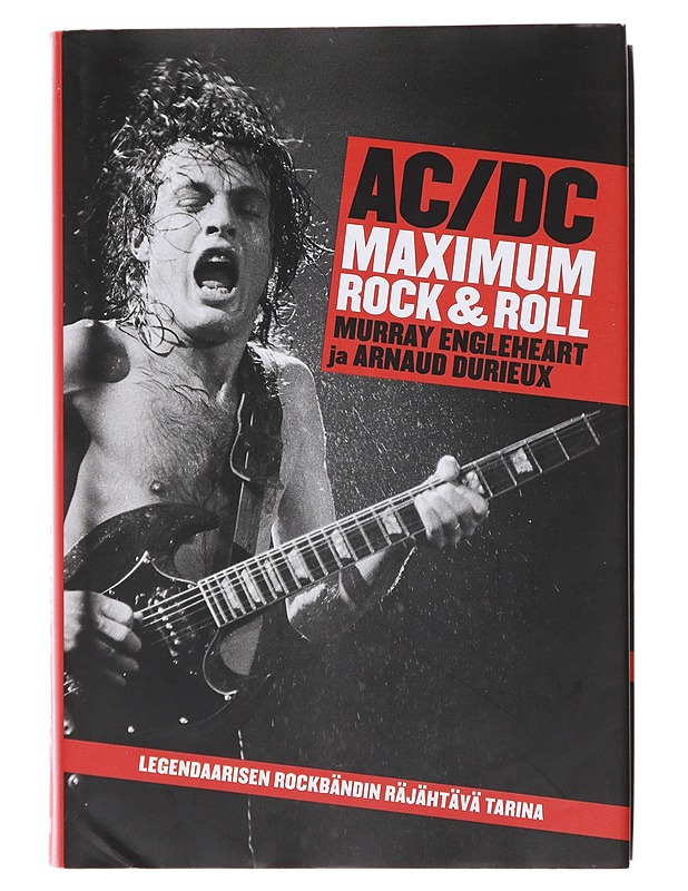 AC/DC : maximum rock & roll - Engleheart, Murray - Musiikki- ja elokuvakirjat - 10105472214 - 0