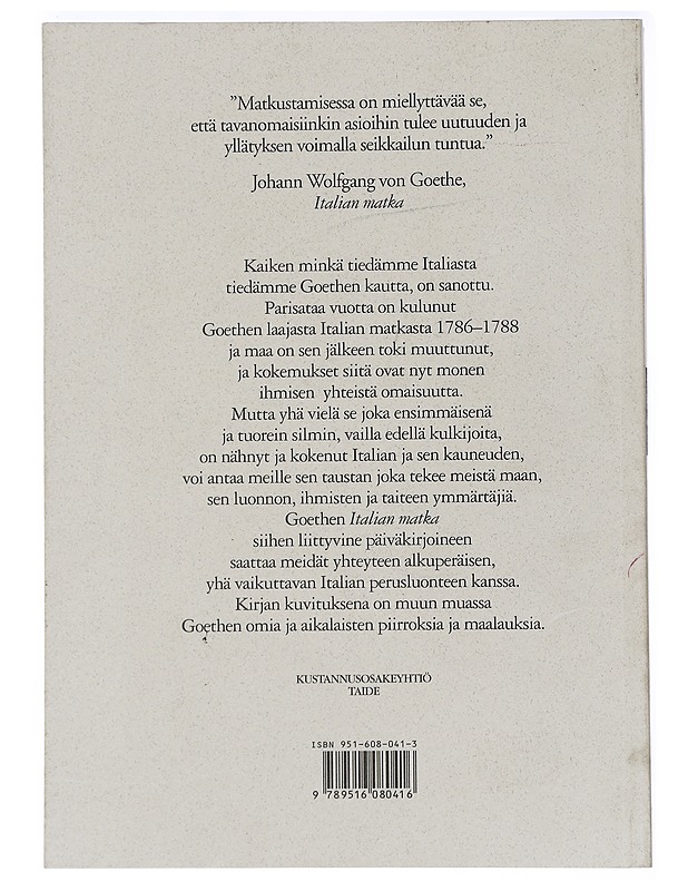 Italian matka päiväkirjoineen - Goethe, Johann Wolfgang von - Elämäkerrat ja muistelmat - 10105472379 - 1