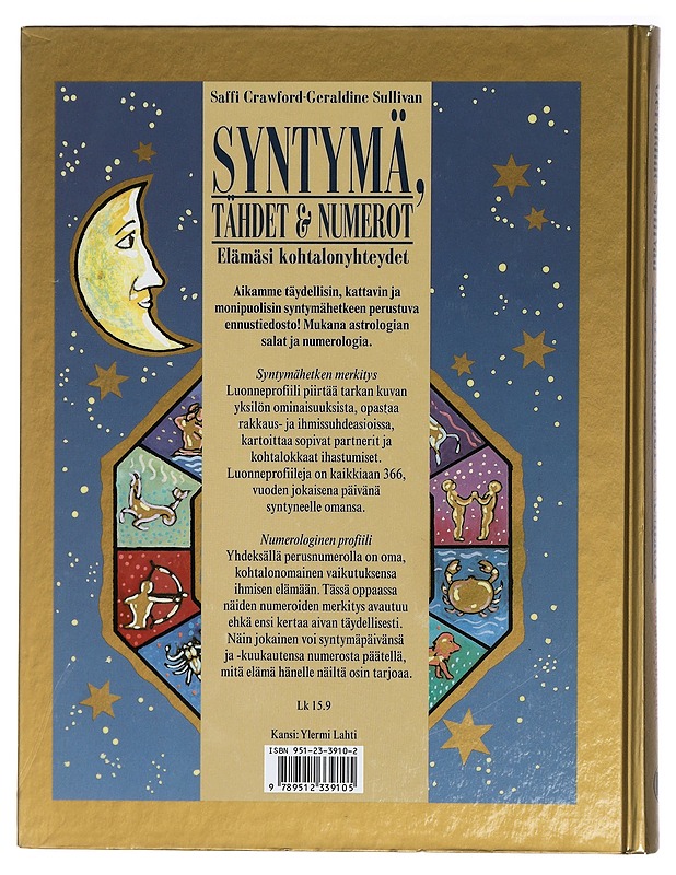 Syntymä, tähdet ja numerot : henkilökohtainen luonneanalyysi vuoden 366 päivälle - Crawford, Saffi - Tietokirjat ja oppaat - 10105472385 - 1
