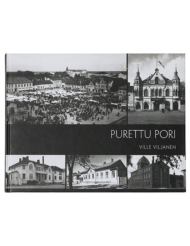 Purettu Pori - Ville Viljanen - Historiakirjat - 10105472410 - 0