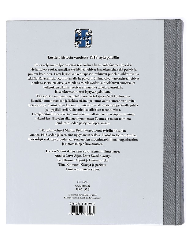 Lotta Svärd : käytännön isänmaallisuutta - Pohls, Maritta - Historiakirjat - 10105472428 - 1