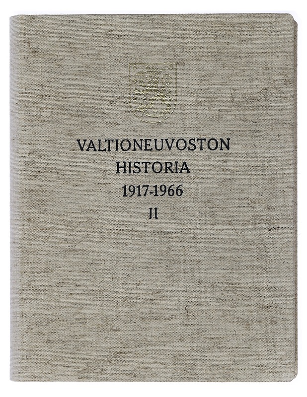 Valtioneuvoston historia 1917-1966, II - L. A. Puntila (toim.) - Historiakirjat - 10105472442 - 0