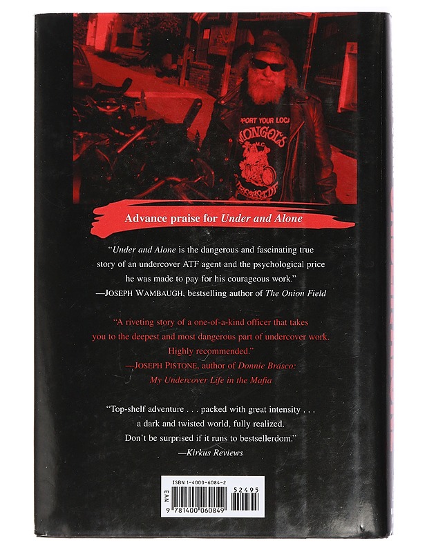 Under and Alone: The True Story of the Undercover Agent Who Infiltrated America's Most Violent Outlaw Motorcycle Gang - Queen, William - Tietokirjat ja oppaat - 10105472515 - 1