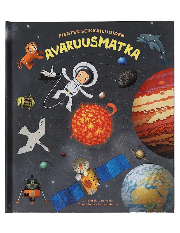 Pienten seikkailijoiden avaruusmatka - Dusek, Jiri - Lastenkirjat - 10105472624 - 0
