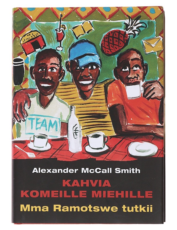 Kahvia komeille miehille - McCall Smith, Alexander - Jännitys ja dekkarit - 10105472629 - 0